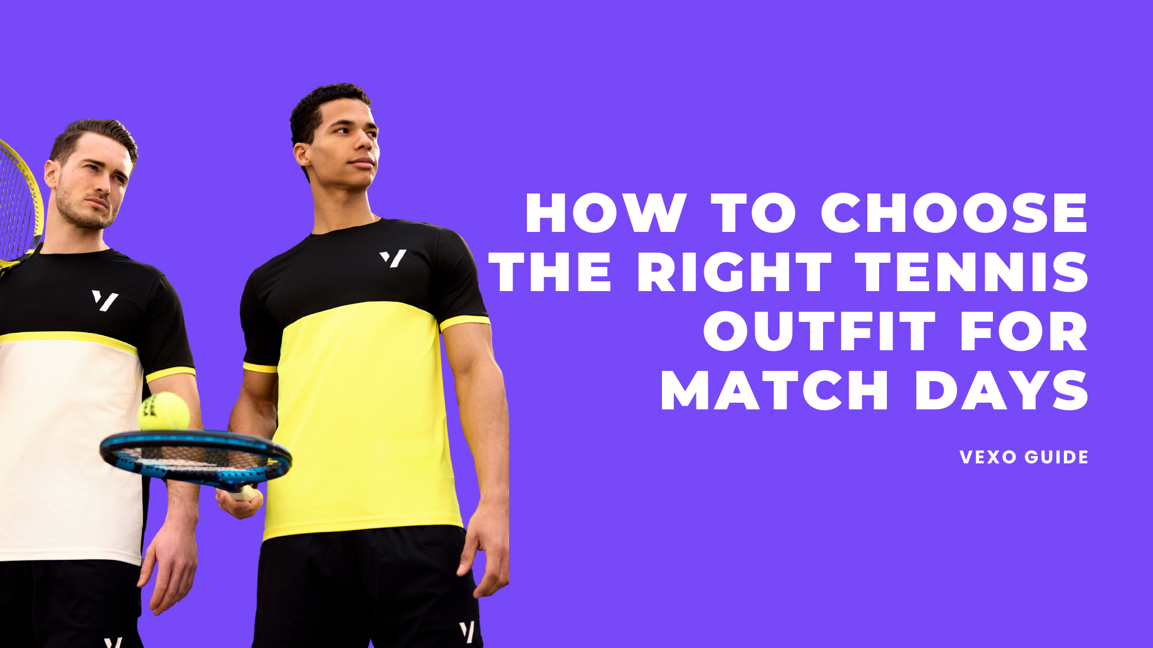 How to Choose the Right Tennis Outfit for Match Days