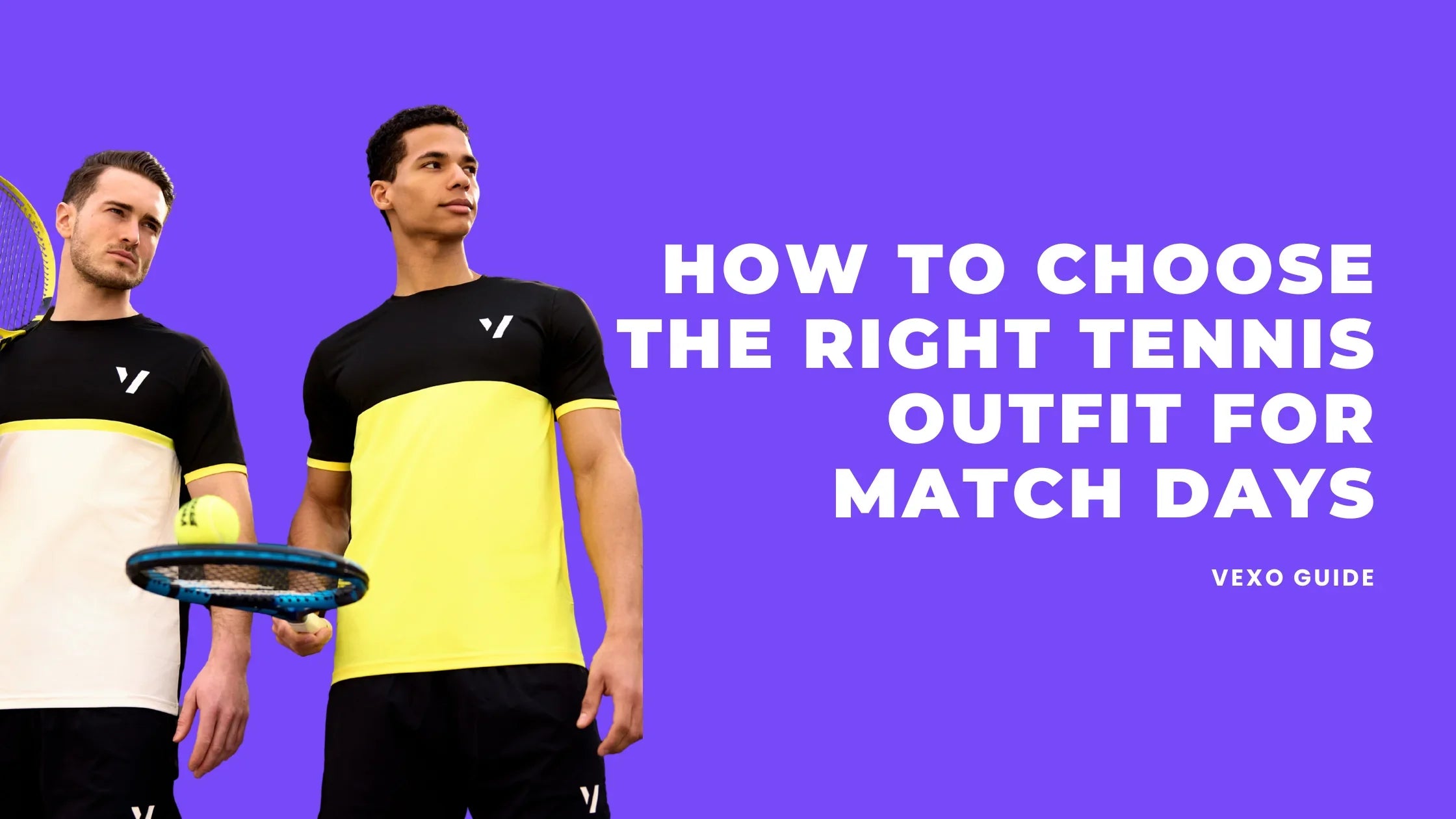 How to Choose the Right Tennis Outfit for Match Days